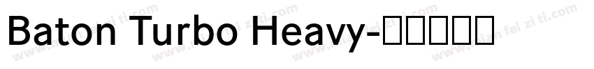 Baton Turbo Heavy字体转换